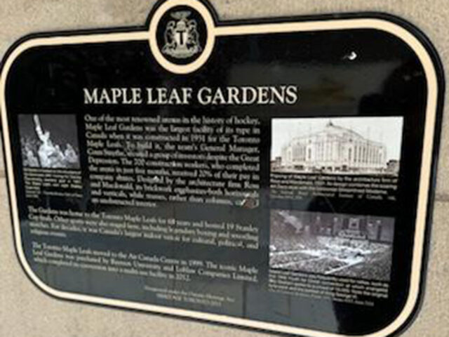A plaque at the Mattamy Athletic Centre commemorates the history of Maple Leaf Gardens
