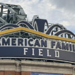 Signage above the home plate gate at American Family Field in Milwaukee, Wisconsin